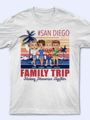 Bestie Family Girl Trip Making Memories Together - Birthday, Travel, Vacation Gift For Friends, Family, Sibling, Sister - Supsuppy T Shirt