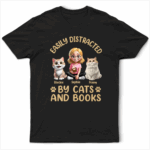 Easily Distracted By Cats & Books - Supsuppy T Shirt