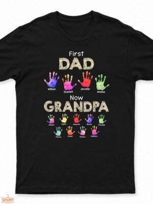 First Dad Now Grandpa Handprints - Gift For Father, Grandfather - Supsuppy T Shirt