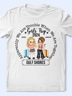 Girls' Trip We're Trouble When We're Together - Supsuppy T Shirt