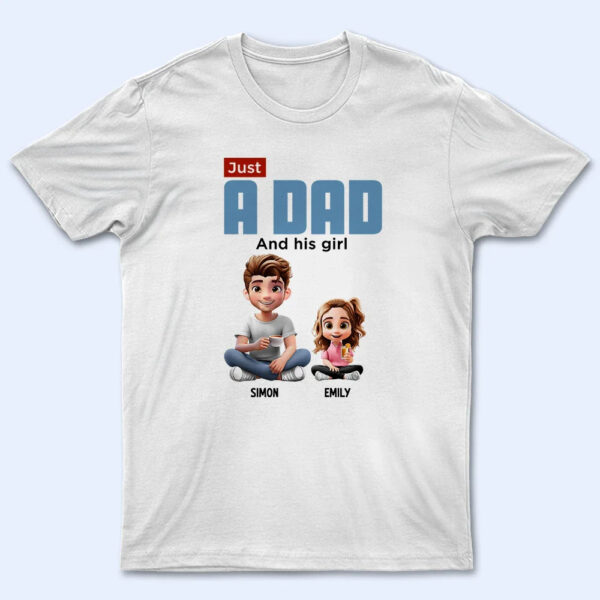 Just A Dad And His Girl 3D Cartoon - Supsuppy T Shirt