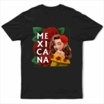 Mexicana Latina Hispanic Month - Supsuppy T Shirt