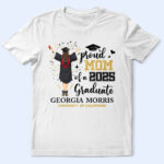 Proud Mom Dad Of A Class Graduate University College - Supsuppy T Shirt