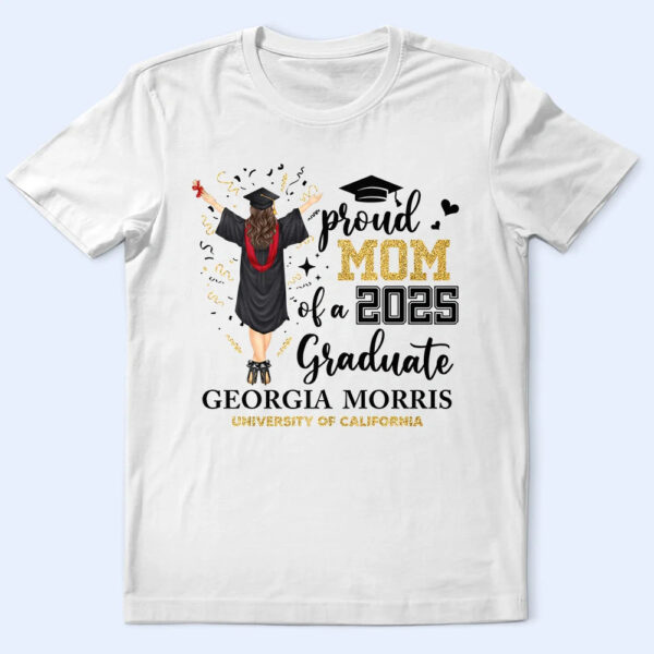 Proud Mom Dad Of A Class Graduate University College - Supsuppy T Shirt