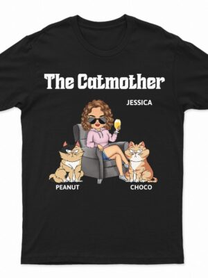 The Cat Mother - Gift For Cat Moms, Cat Lovers, Women, Yourself - Supsuppy T Shirt