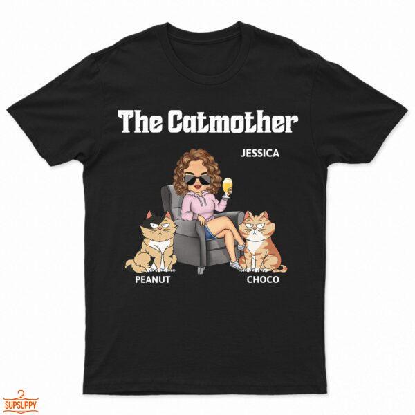 The Cat Mother - Gift For Cat Moms, Cat Lovers, Women, Yourself - Supsuppy T Shirt