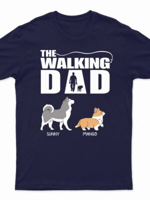 The Walking Dog Dad Mom - Gift For Pet Lovers - Supsuppy T Shirt