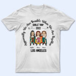 Traveling Bestie Apparently We're Trouble When We're Together - Supsuppy T Shirt