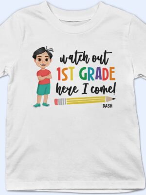 Watch Out Kindergarten Here I Come - Gift For Kids, Back To School - Supsuppy T Shirt