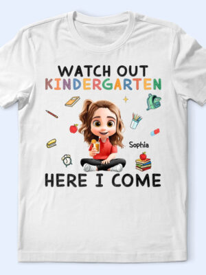 Watch Out Kindergarten Here I Come Sitting Kid - Supsuppy T Shirt
