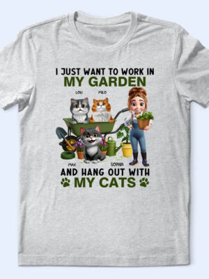 Work In My Garden And Hang Out With My Cats - Supsuppy T Shirt
