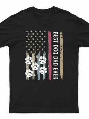 Best Dog Dad Cat Dad Dog Mom Cat Mom - Birthday, Loving Gift For Father, Mother, Pet Lovers - Supsuppy T Shirt