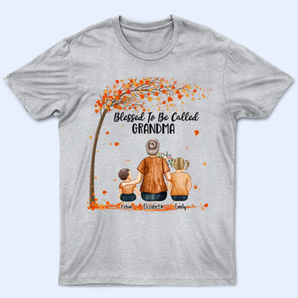 Blessed To Be Called Grandma - Gift For Grandmother - Supsuppy T Shirt