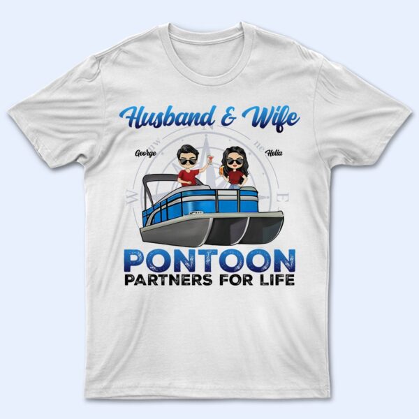 Boating Husband & Wife Pontoon Partners For Life - Traveling, Cruising Gift For Couples, Pontooning Lovers, Beach Lovers, Travelers - Supsuppy T Shirt