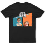 Comic Style Just A Dad And His Girl - Supsuppy T Shirt