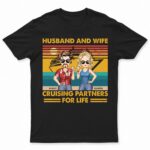 Husband And Wife Cruising Partners For Life Traveling Couples Beach Vacation - Anniversary, Birthday Gift For Spouse, Boyfriend, Girlfriend - Supsuppy T Shirt