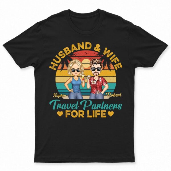 Husband And Wife Travel Partners For Life Traveling Couples Beach Vacation - Anniversary, Birthday Gift For Spouse, Boyfriend, Girlfriend - Supsuppy T Shirt