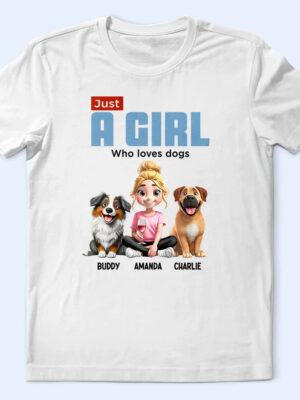 Just A Girl Boy Who Loves Dogs - Supsuppy T Shirt