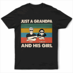 Just A Grandpa And His Granddaughter - Supsuppy T Shirt