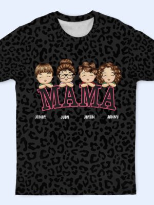 Leopard Mama Title - Birthday, Loving Gift For Mom, Mother, Grandma, Grandmother - Personalized Full Print T Shirt