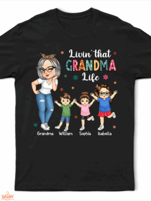 Living That Grandma Life - Supsuppy T Shirt