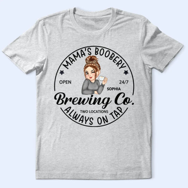 Mama's Boobery Brewing Co - Supsuppy T Shirt