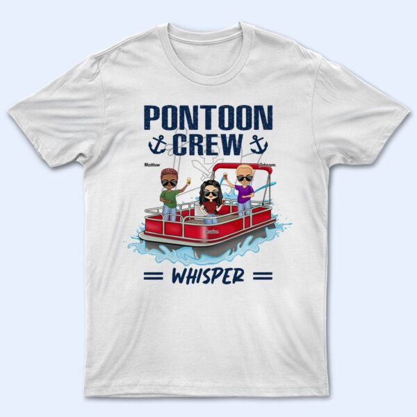 Pontoon Crew - Gift For Pontoon Besties - Supsuppy T Shirt