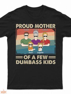 Proud Mother Of A Few Kid & Adult - Funny Gift For Mom, Mother, Grandma - Supsuppy T Shirt