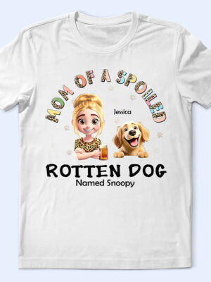 Spoiled Rotten Dog Named - Supsuppy T Shirt