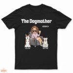 The Dog Mother - Gift For Dog Moms, Dog Lovers, Women, Yourself - Supsuppy T Shirt