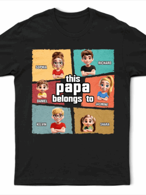 This Papa Grandpa Dad Belong To - Supsuppy T Shirt