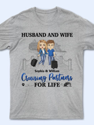 Traveling Couple Husband And Wife Cruising Partners For Life - Gift For Couples - Supsuppy T Shirt