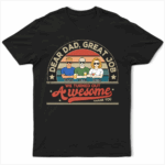 We Turned Out Awesome - Supsuppy T Shirt